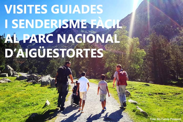 Visites guiades i rutes de senderisme fàcil al Parc Nacional Aigüestortes i Estany de Sant Maurici